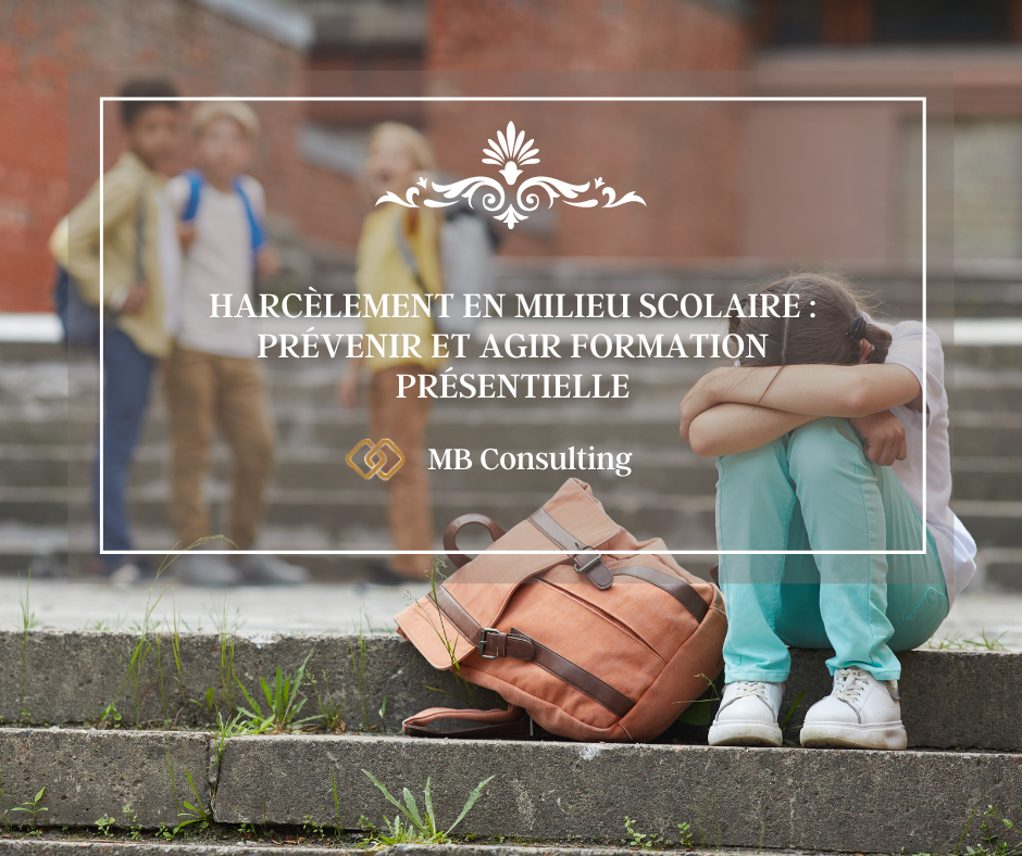 Harcèlement en milieu scolaire : prévenir et agir Formation présentielle