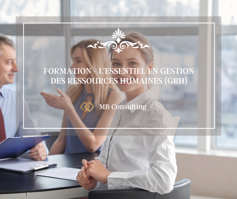 Formation - L'essentiel en gestion des Ressources Humaines (GRH)