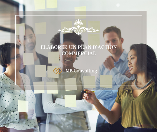 Elaborer un plan d'action commercial