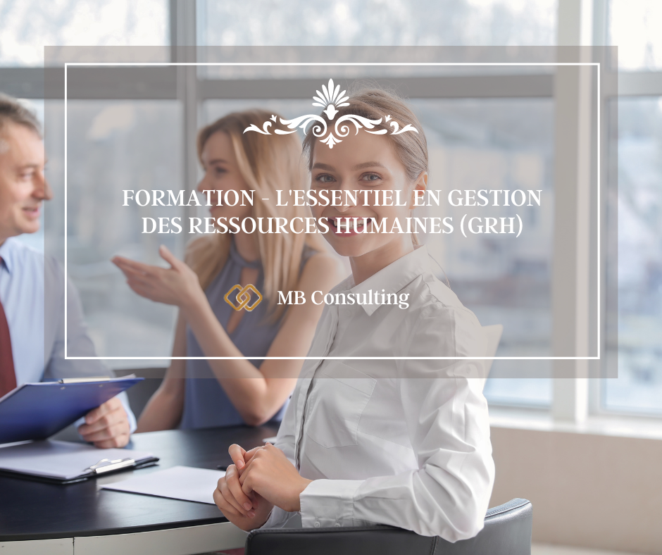 Formation - L'essentiel en gestion des Ressources Humaines  (GRH)