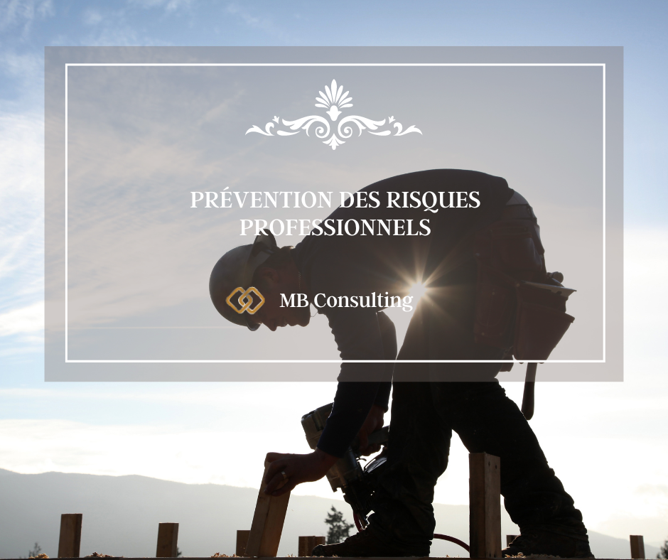 Prévention des Risques Professionnels – MB Consulting Formation